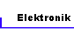 Elektronik